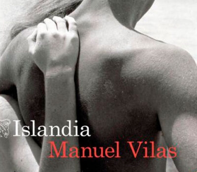 Portada del libro Islandia de Manuel Vilas
